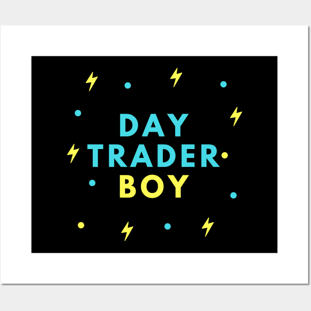 Day Trader Boy Wall Art by Trader Shirts